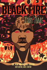 Black Fire This Time Collection