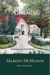 AIRDRIE by Margot McMahon