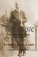 The Music by Everett Hoagland